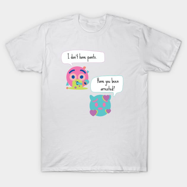 No Pants Funny Bootleg Broken Translation T-Shirt by raspberry-tea